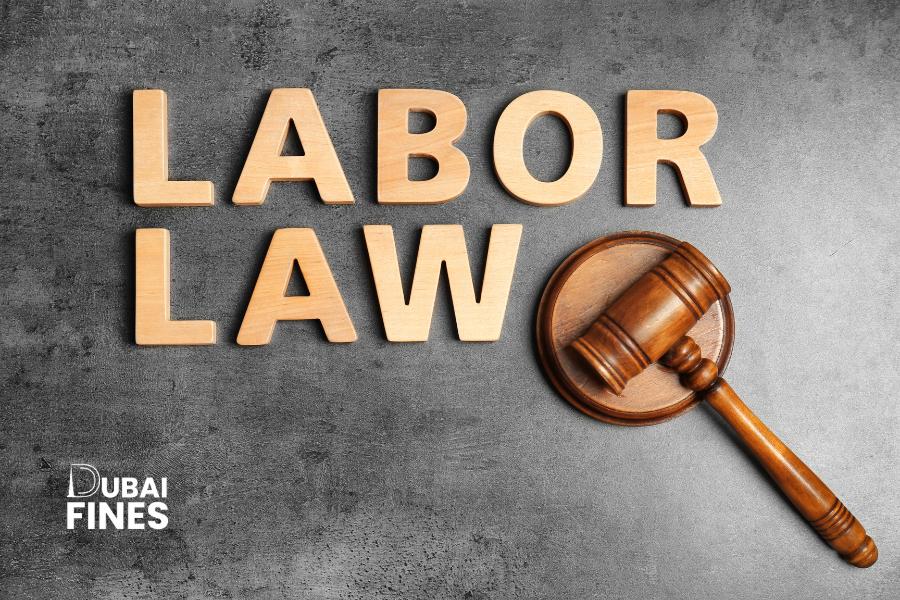 New UAE Labor Laws A Step Towards a Fairer Workforce